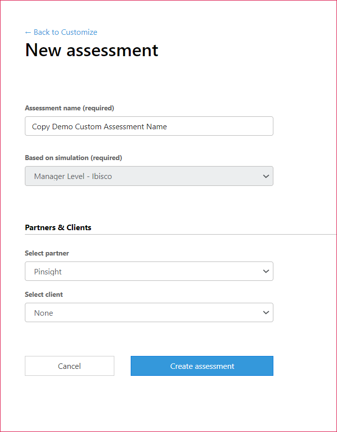 Shows the new assessment screen after the copy is clicked in the custom assessment module